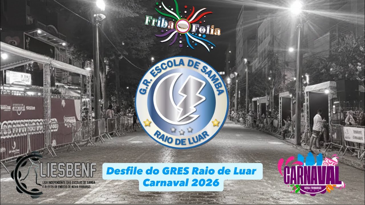 Desfile do GRES Raio de Luar - Carnaval 2026