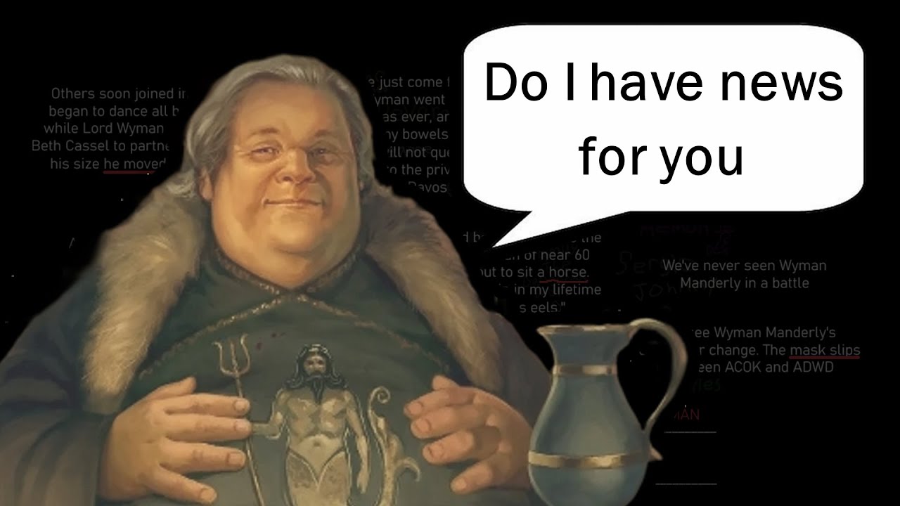 Wyman's Biggest Secret - ASOIAF Theories ft. 