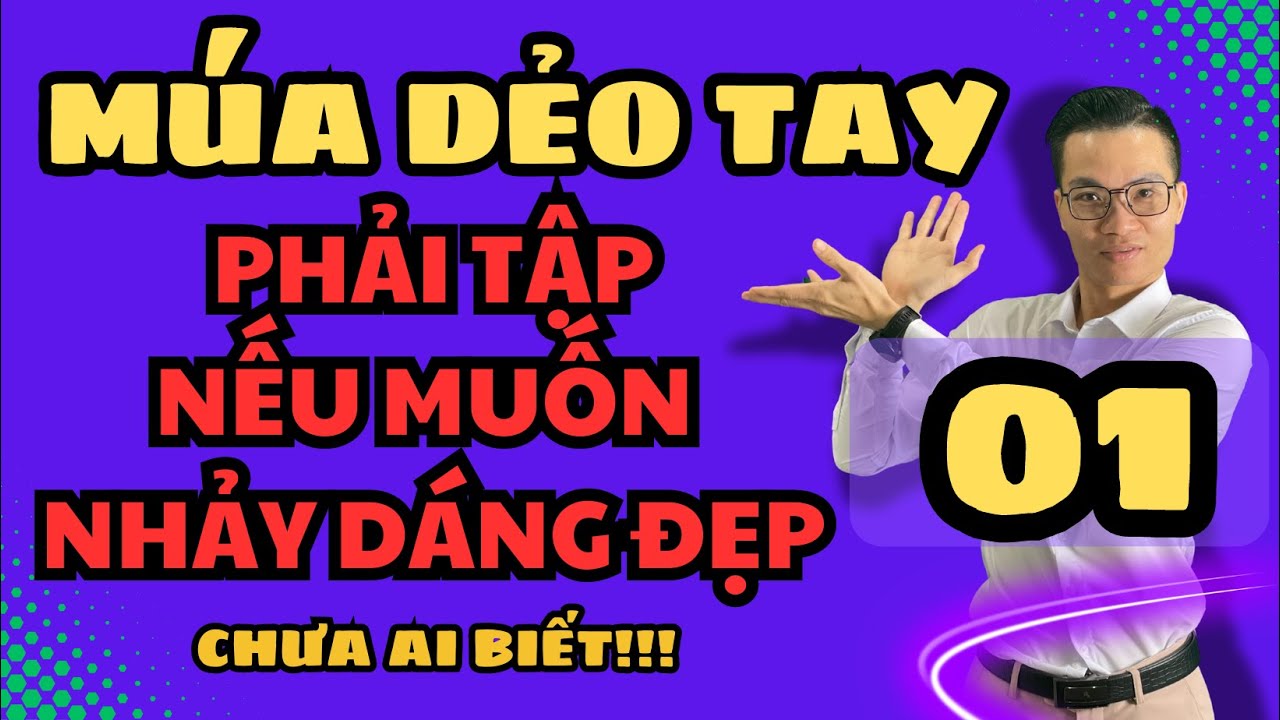 Cách tập múa dẻo tay mềm mại đơn giản dễ tập cho người cứng vai có cánh tay mềm | Cao Thanh Dance