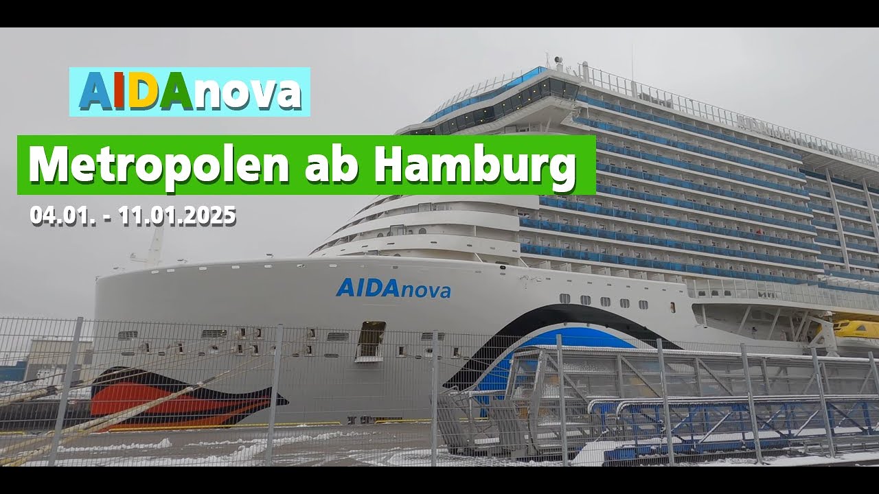 Metropolen ab Hamburg | AIDAnova | 04.01. bis 11.01.2025