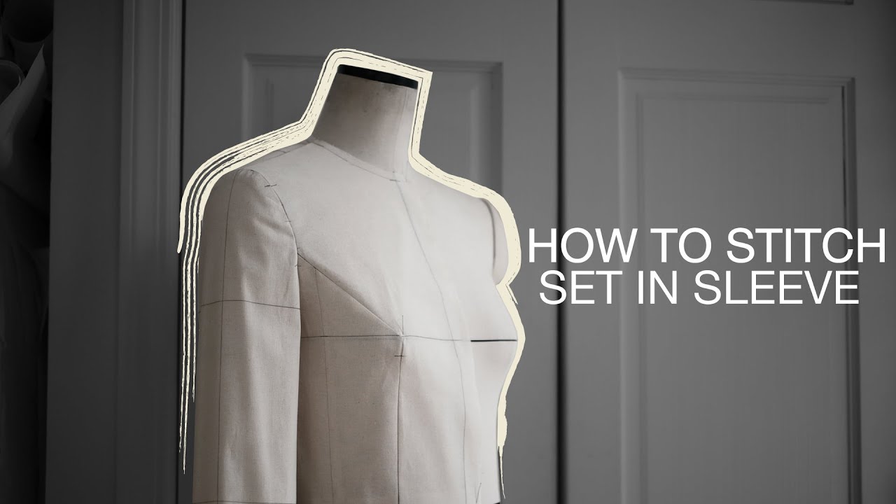 【FashionTutorial04】How to stitch Set in sleeve【Foundation】