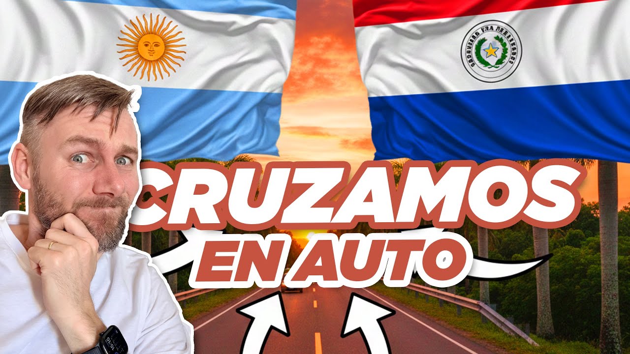🇦🇷 ➡ 🇵🇾 ¡Cruzamos a PARAGUAY en Auto! | ¿Vale la pena en 2026?