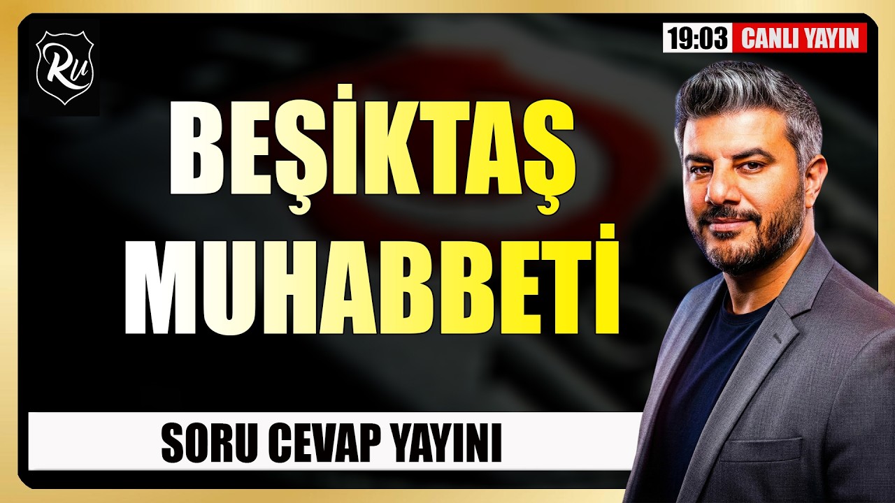 🔴 BEŞİKTAŞ GÜNDEMİ | SORU CEVAP | Rıdvan Ulucan ile Kartal Vakti 🦅