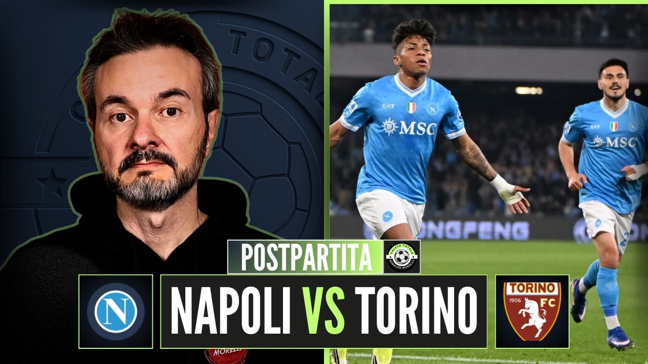 NAPOLI-TORINO 2-1, il Napoli controlla ma non chiude la partita: qualità decisiva nel finale