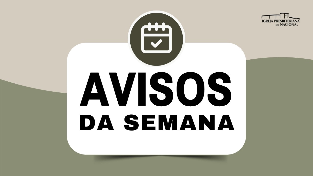 Avisos da Semana 08/03 -15/03/26