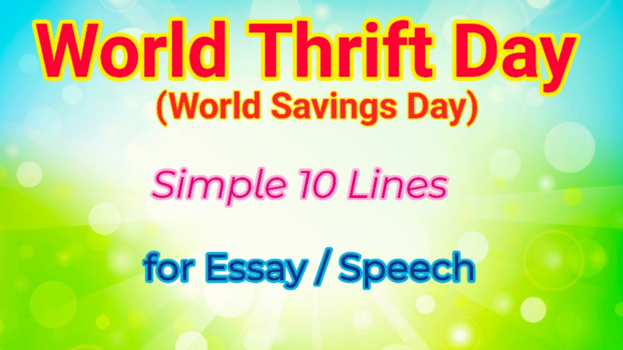 10 Lines on World Thrift Day in English | World Savings Day | Chaandu's World