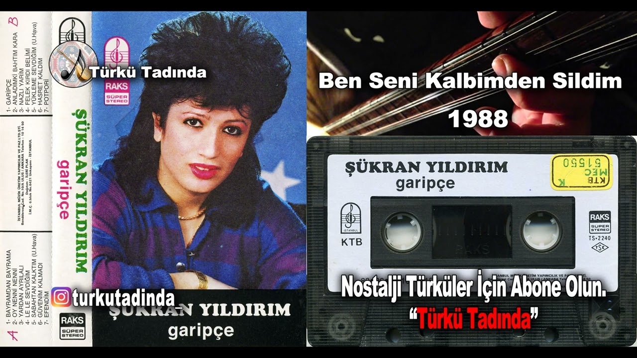 Ş&uuml;kran Yıldırım - Ben Seni Kalbimden Sildim(Le Le Sevdiğim) (1988) [Y&uuml;ksek Kalite]