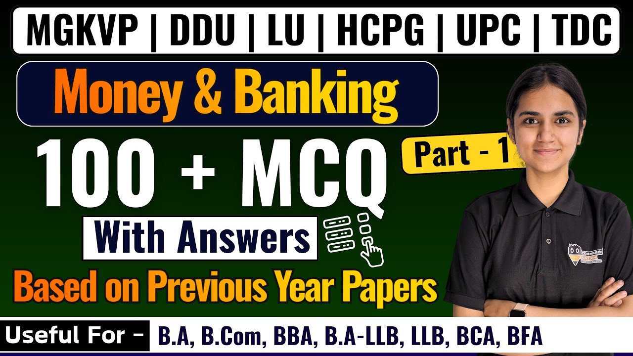 Money & Banking | Lec -1 | Most important Mcqs | Bcom/BBA/M.Com | For MGKVP | DDU | LU Entrance Exam