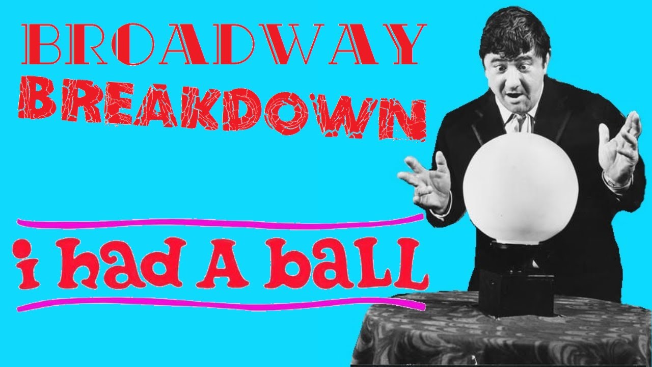 I Had A Ball: Buddy Hackett's Forgotten Broadway Flop