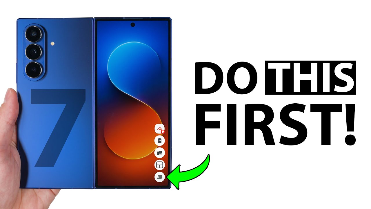 Z Fold 7 - The COMPLETE Setup Guide! (40+ Settings/Features)