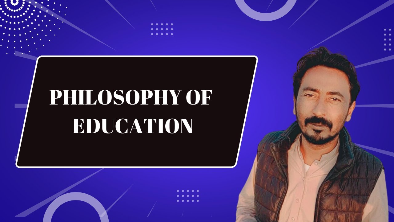 Philosophy Of Education In Urdu For Lecturer Education, Headmaster,FPSC SST,B.ED & M.ED