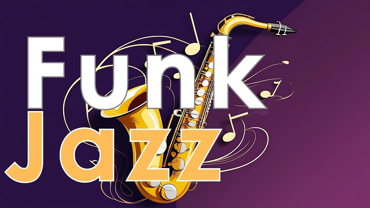 Smooth Jazz Funk Flow – The Perfect Groove for Your Day