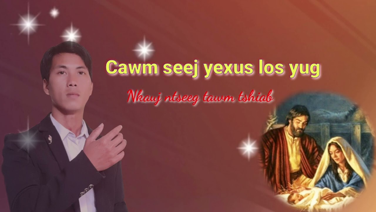 YEXUS LOS YUG  // NKAUJ NTSEEG TAWM TSHIAB//TH.. Haim