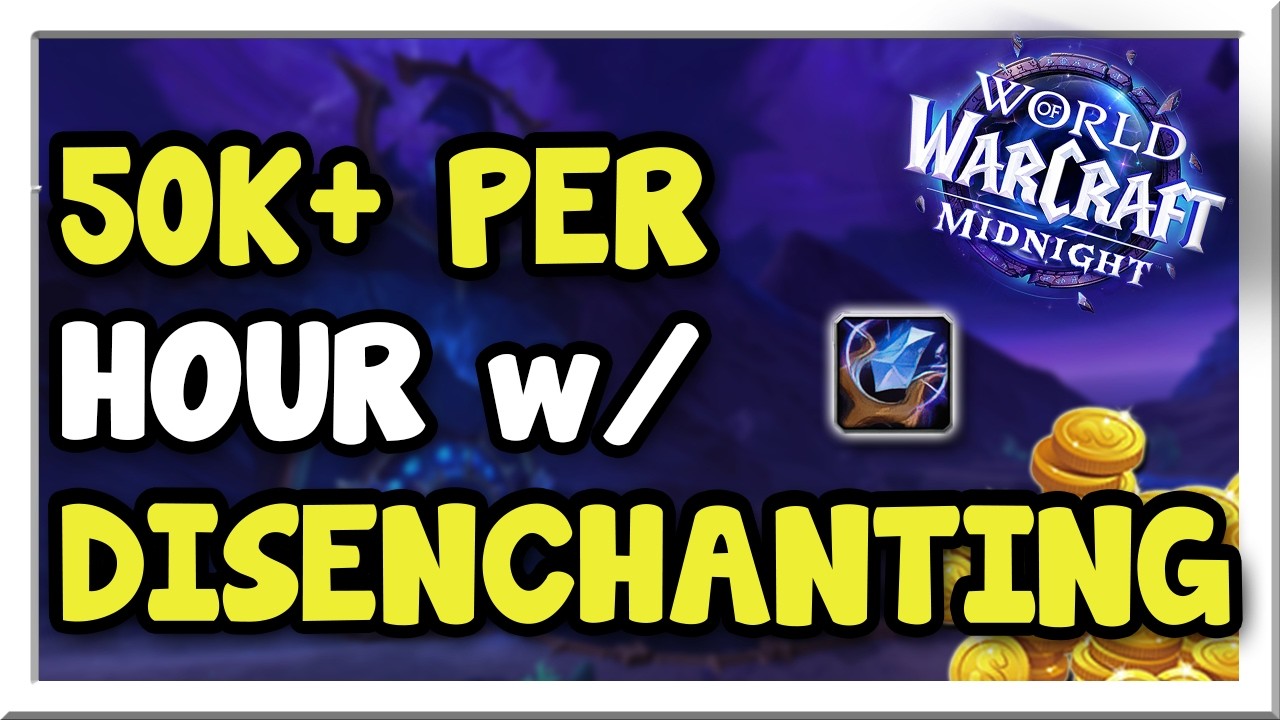 Make 50k+ Per Hour with Disenchanting! Easy Shuffling Setup | Midnight | WoW Gold Making Guide