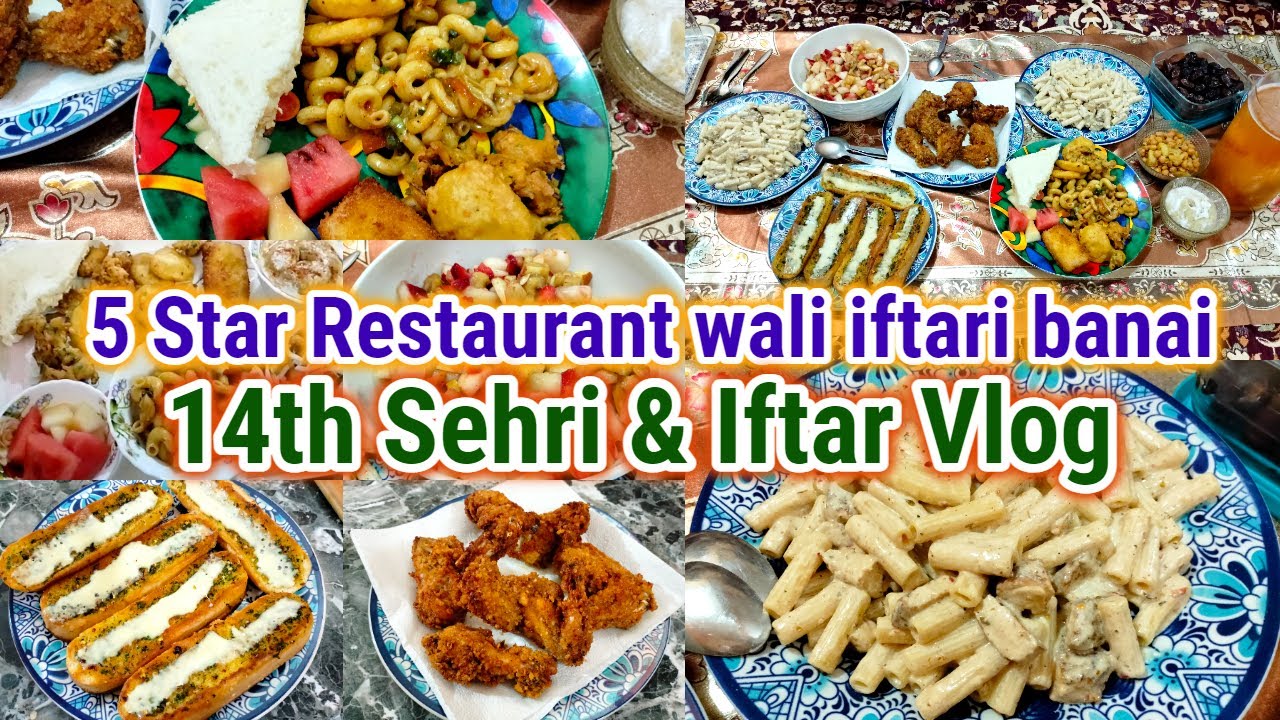 14th Sehri & Iftar Vlog 2023 🌙 Ghar main BUFFET Sajaya 👌 5 Star Restaurant wali Iftari Banai