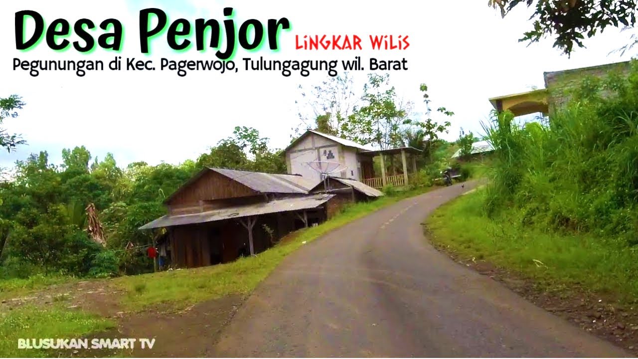 Suasana Desa Penjor, Pagerwojo, Pegunungan Wilis Tulungagung | Penjor Village on the Mount Wilis IDN