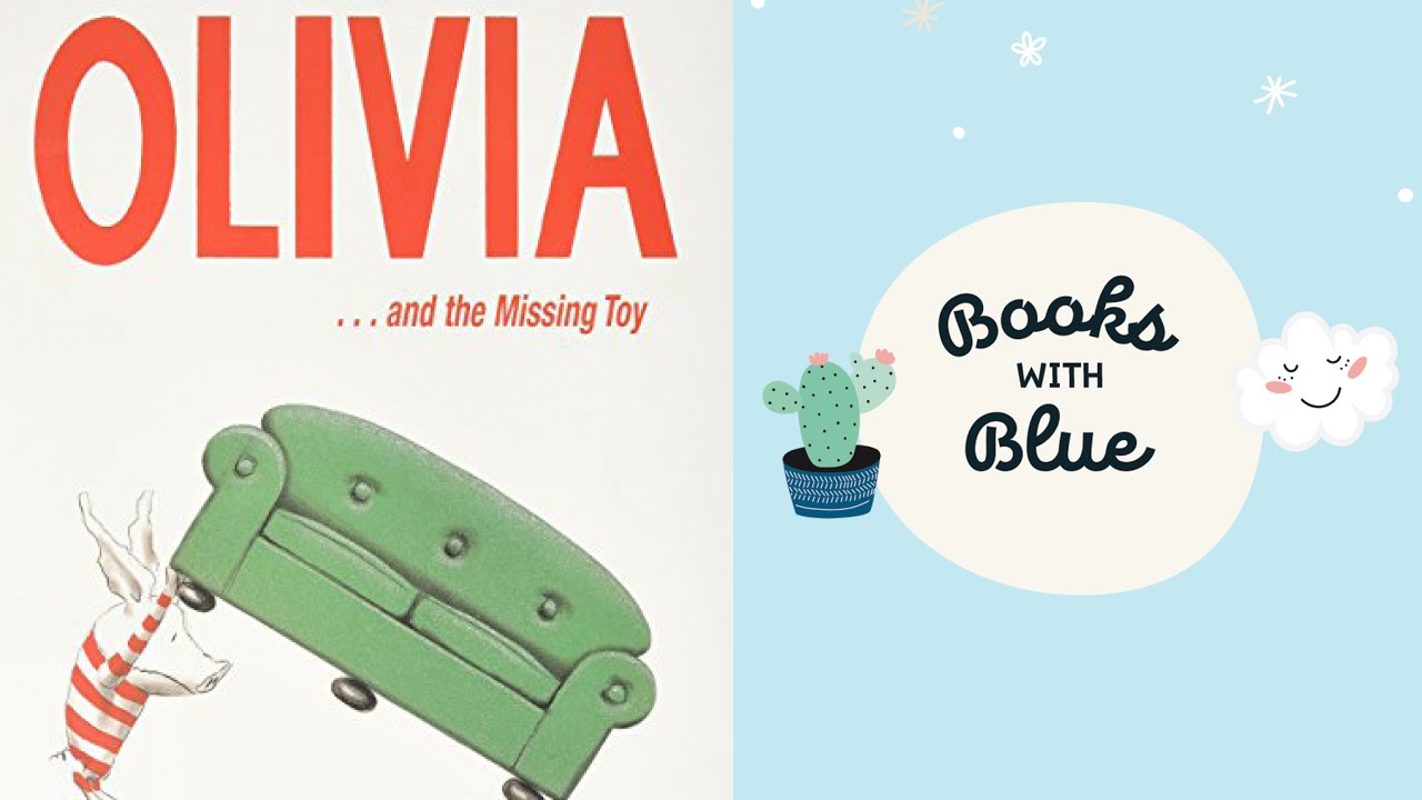 Olivia and the Missing Toy Book by Ian Falconer : Kids books read aloud by Books with Blue
