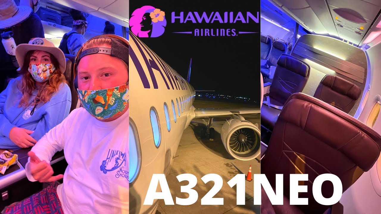 FLYING ONBOARD THE HAWAIIAN A321NEO IN FIRST CLASS