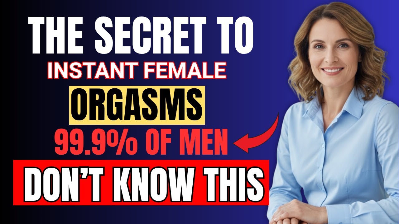 4 Secrets Sex Positions That Trigger Faster Female Orgasms | Urologist Explains
