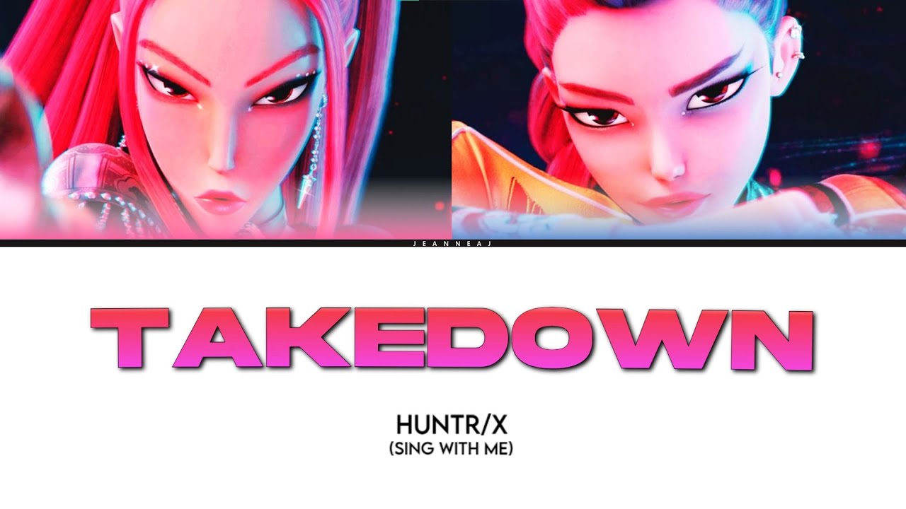 HUNTR/X 'TAKEDOWN' | SING WITH ME/KARAOKE