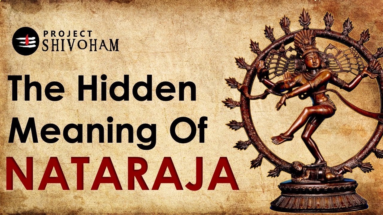 The Hidden Meaning of NATARAJA