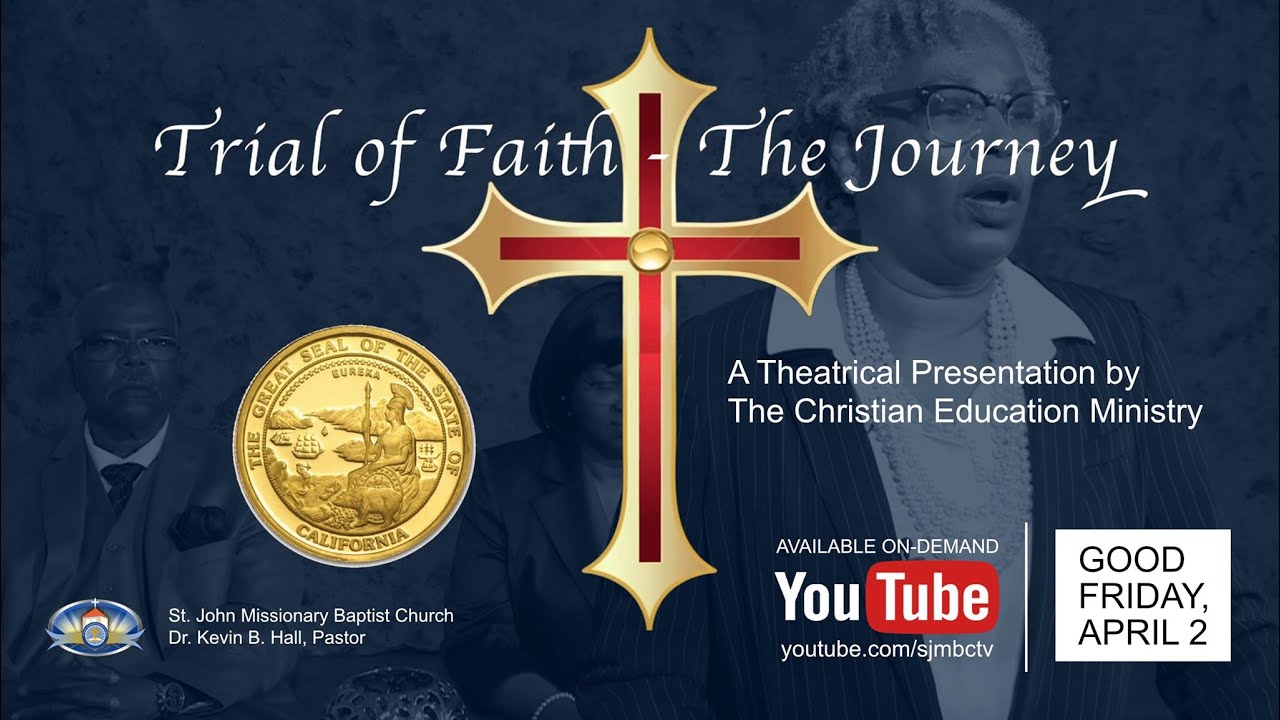 Trial Of Faith: The Journey