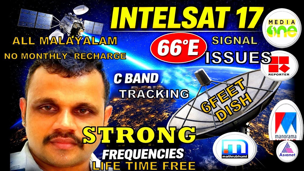 #ajeeshdth #dd   Intelsat 17 malayalam channel LIST |  strong tp | മലയാളം | 6feet dish