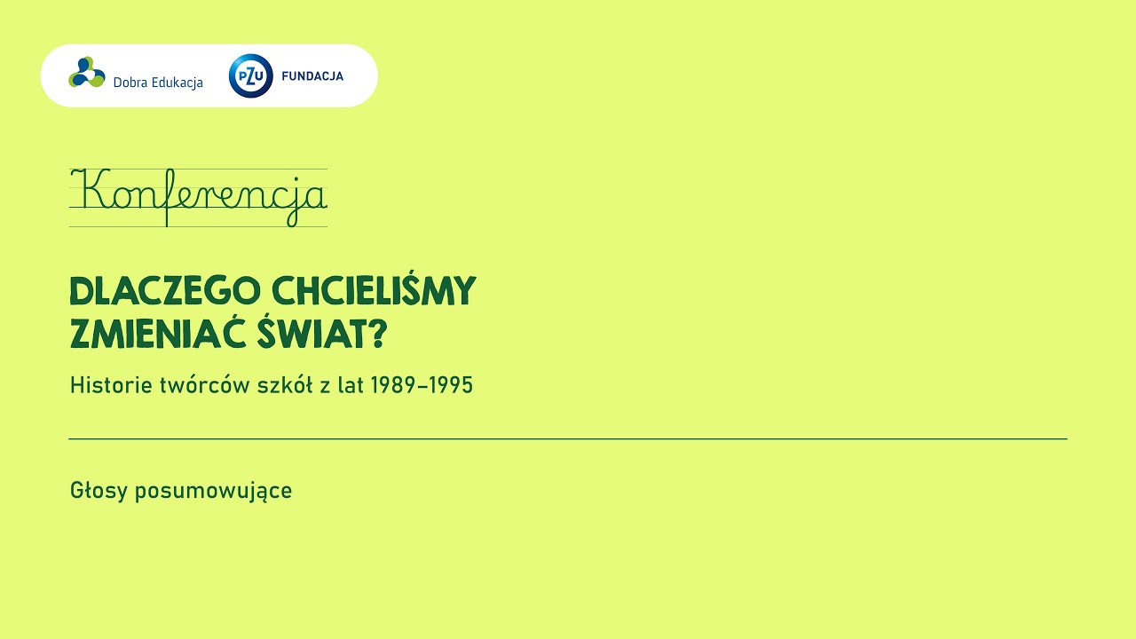Konferencja podsumowująca projekt: Głosy podsumowujące