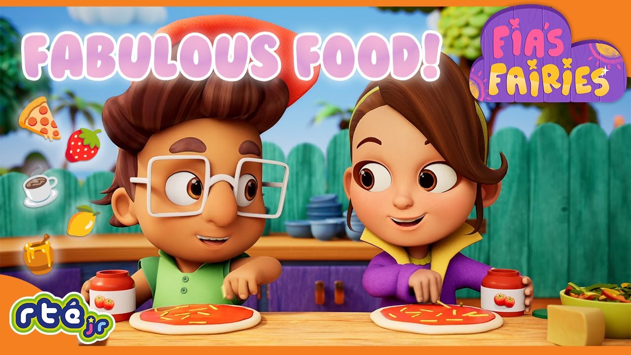 🍕🍓🧸 Fia's Fabulous Food! | Fia's Fairies Compilation 🧚‍♀️ | @RTÉKIDSjr