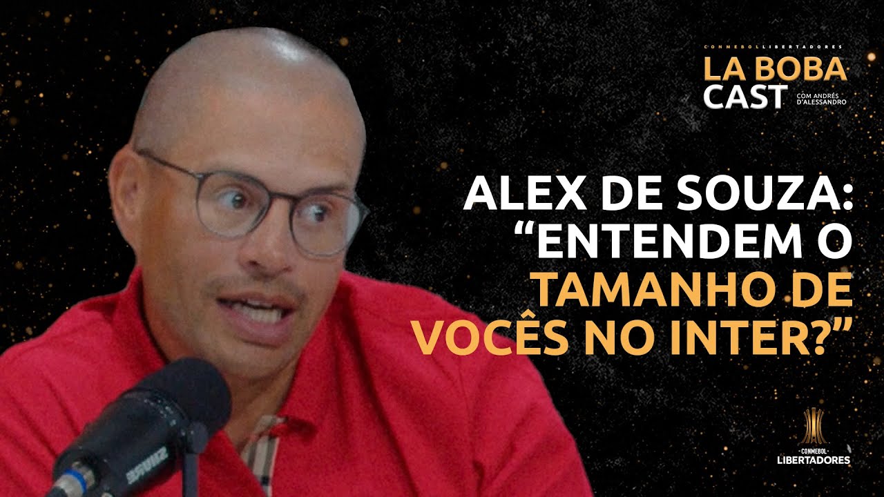 ALEX E D'ALESSANDRO COMENTAM IMPORTÂNCIA NA HISTÓRIA DO INTERNACIONAL | LA BOBACAST