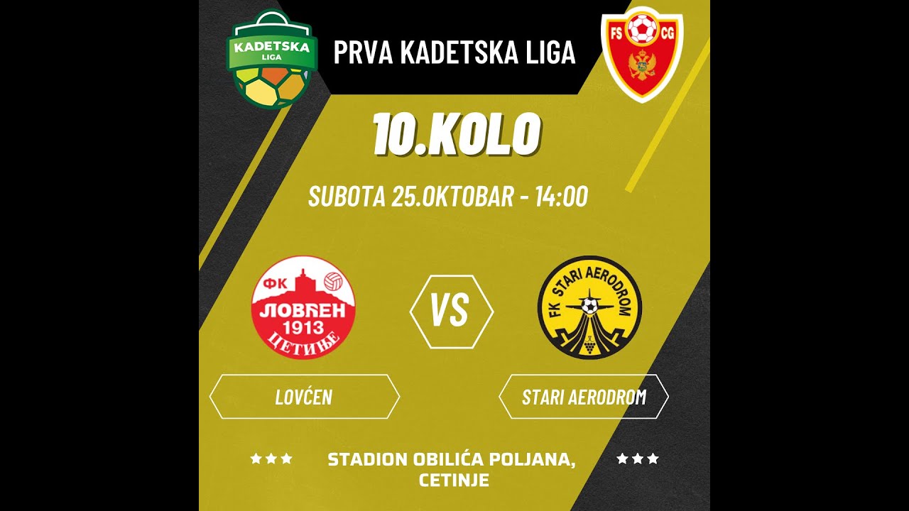 Kadeti 2009 / 10 - FK Lovćen vs FK Stari Aerodrom