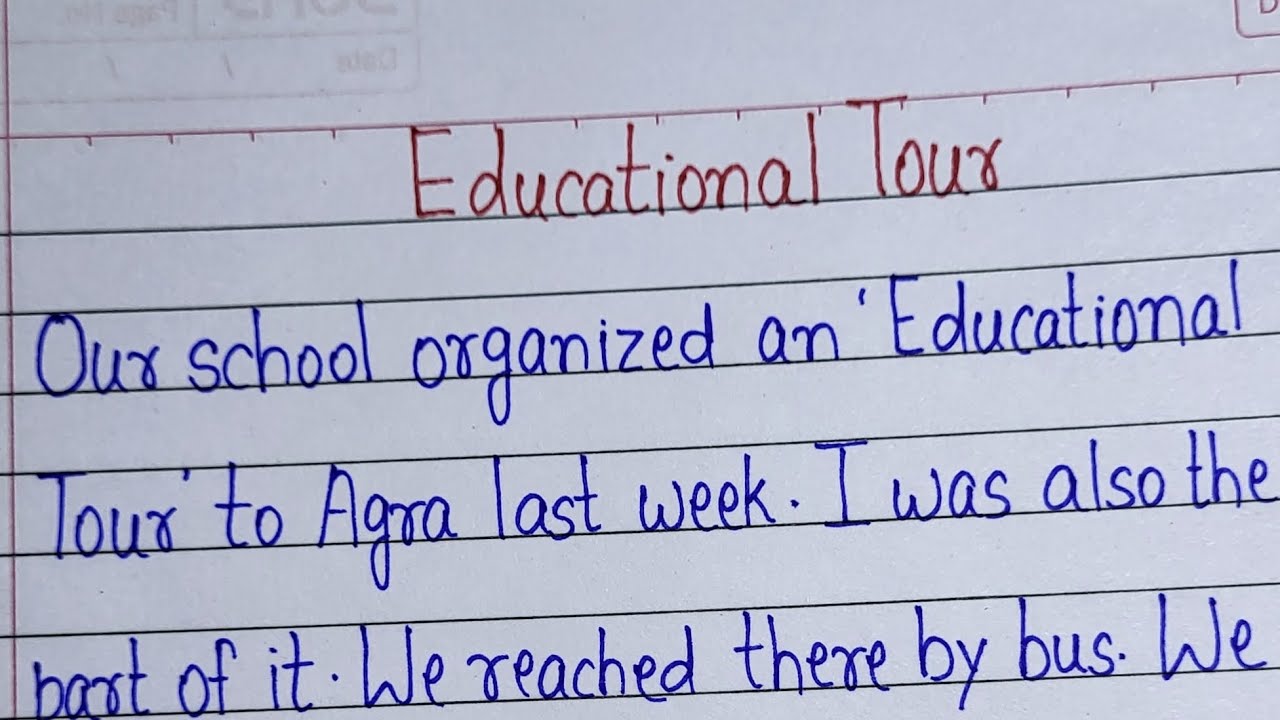 Educational Tour Essay l  Essay writing on Educational Tour in English l An Educational Tour