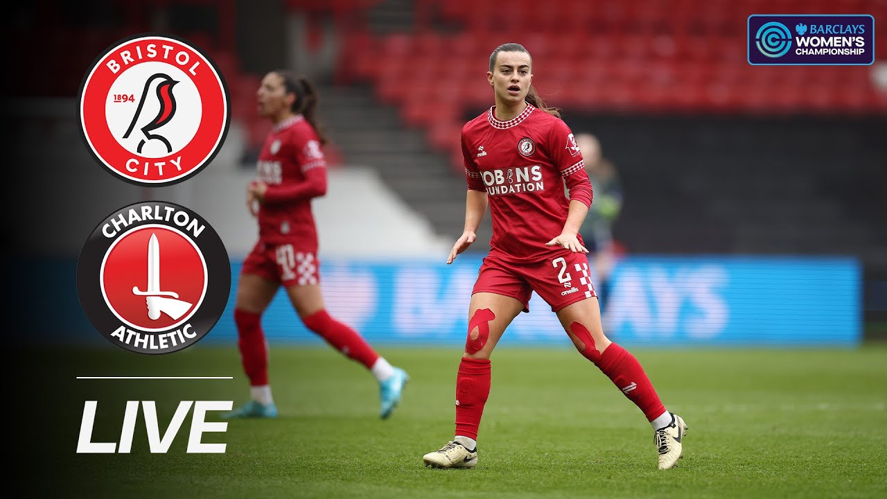 LIVE: Bristol City vs Charlton Athletic | Barclay's Women's Championship
