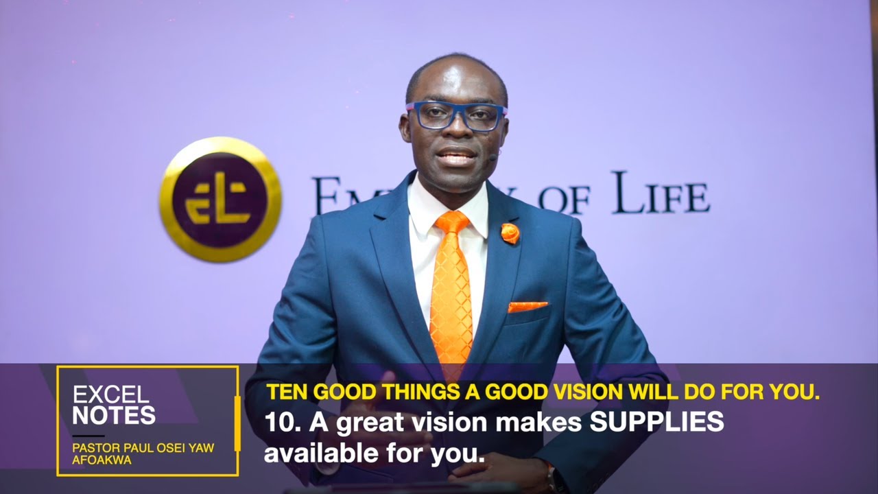 Run with a vision 17 - Pastor Afoakwa