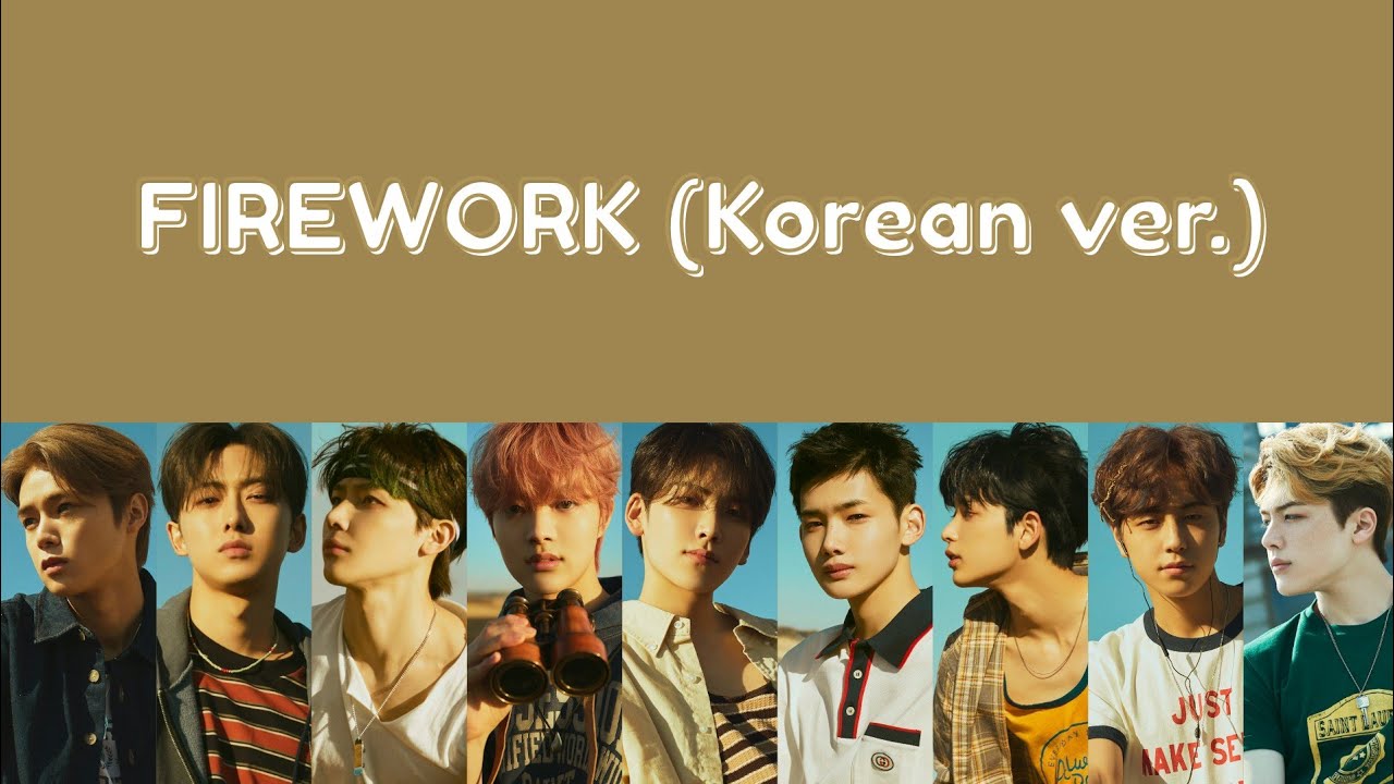 &TEAM 'FIREWORK (Korean ver.)' Lyrics (Han/Rom/Eng) [First Howling : WE]