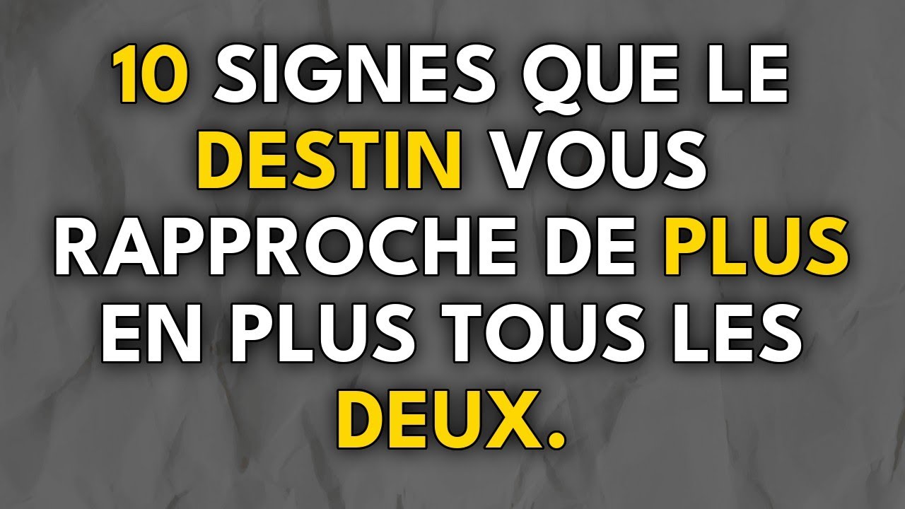 10 signes que le destin vous rapproche de plus en plus tous les deux.