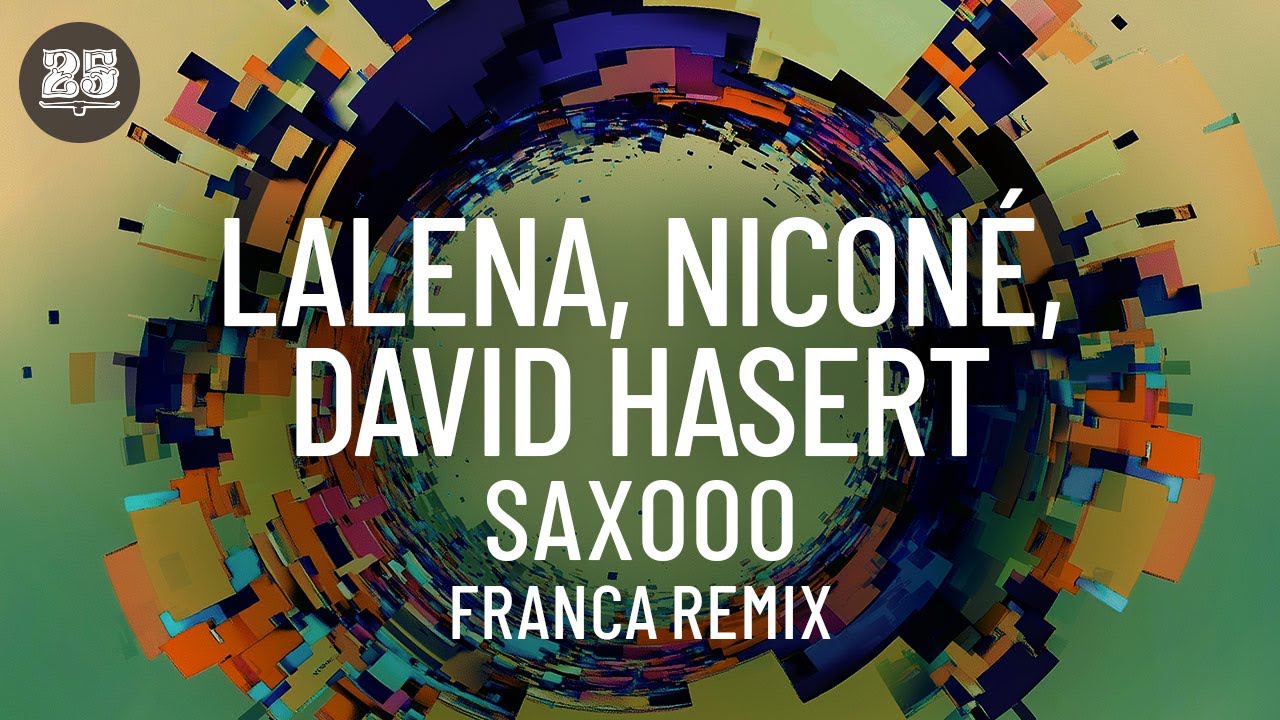 LALENA, Niconé, David Hasert – Saxooo (Franca Remix) [BAR25225]