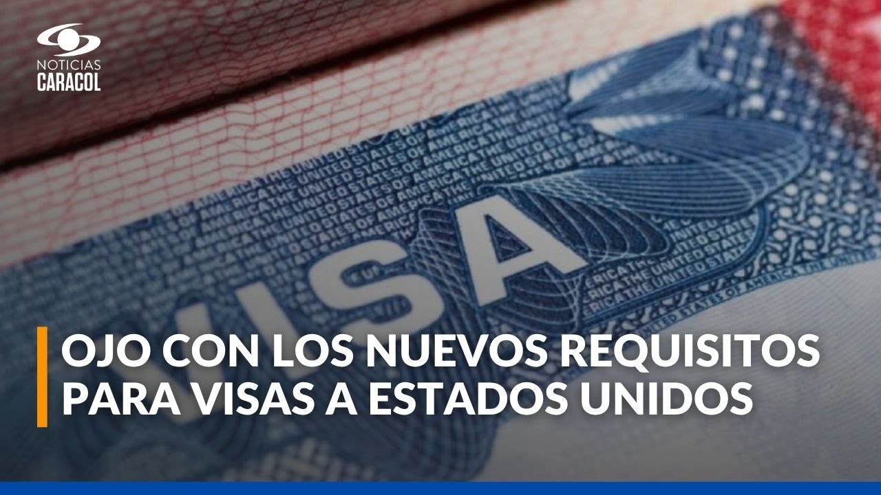 Estados Unidos cambia reglas para renovar o solicitar las visas: tome nota