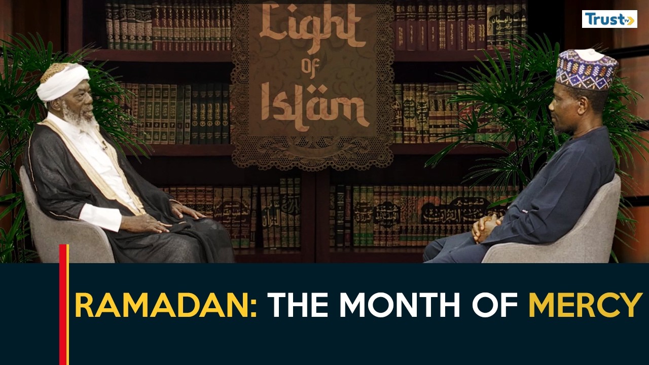 The Month Of Mercy | Light of Islam