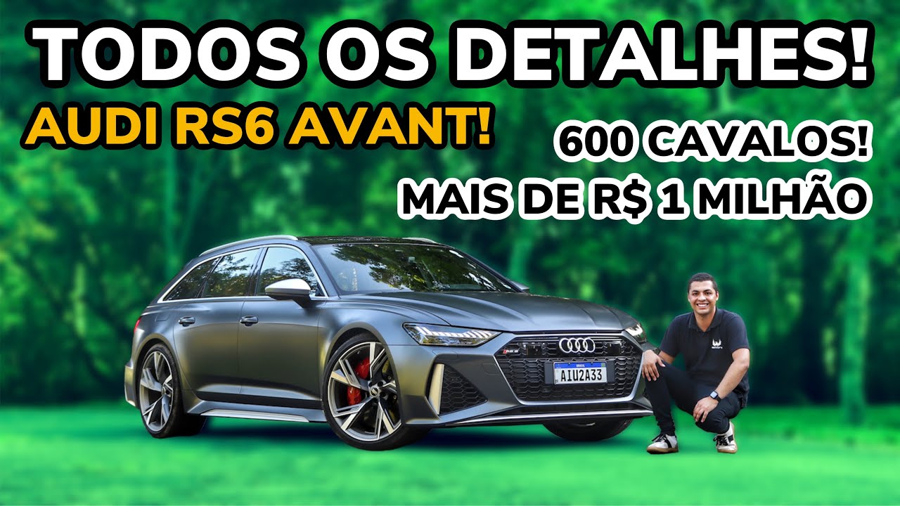 AVALIAÇÃO AUDI RS6 AVANT 2022 - A MELHOR PERUA DO MUNDO!