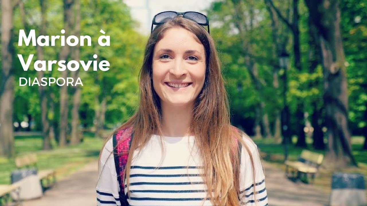 Marion Keller part vivre en Pologne pour trouver du travail  ★ Diaspora ★ Épisode 36