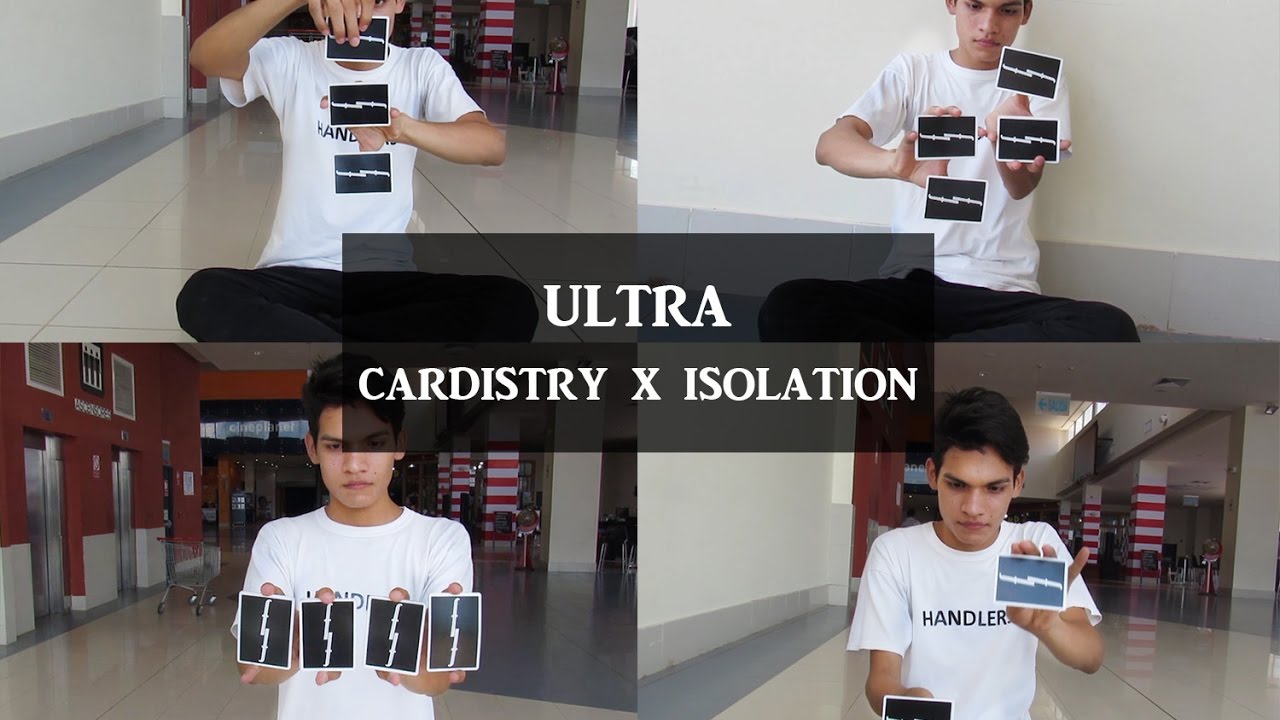 ULTRA | Cardistry | Isolation | Edson Flores | 2017