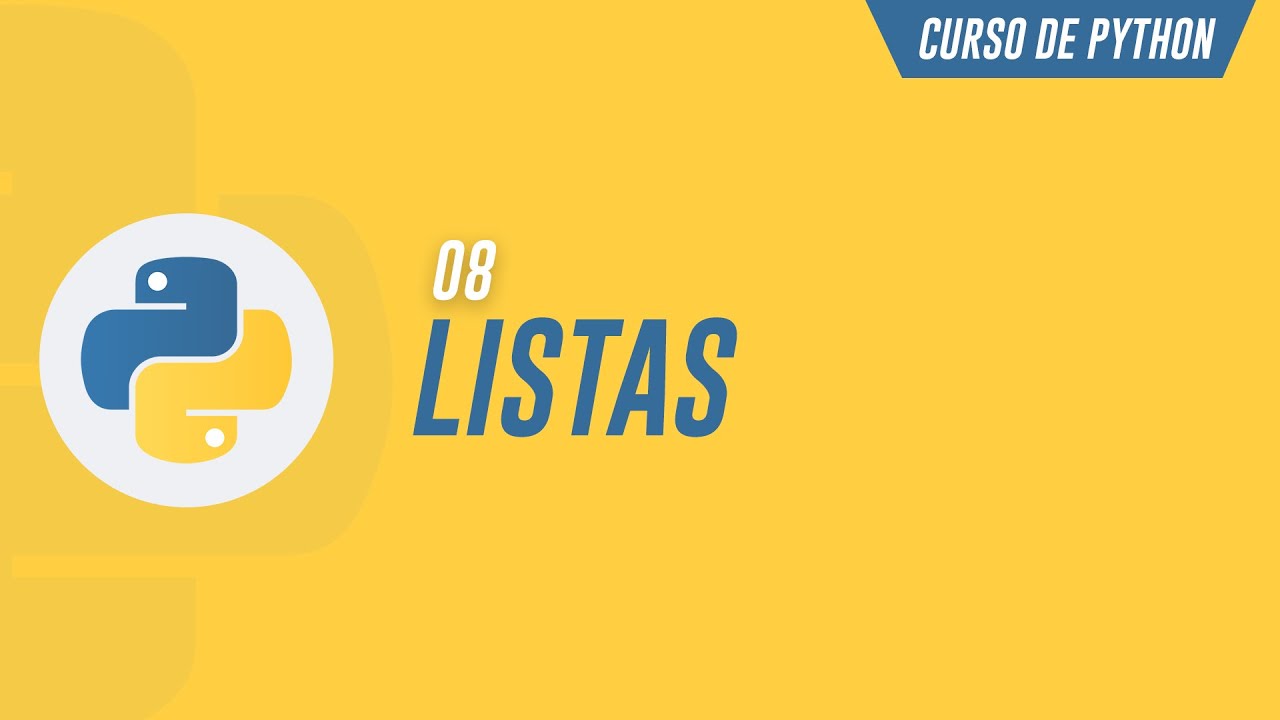 Listas en Python desde Cero | Manipula Colecciones Ordenadas