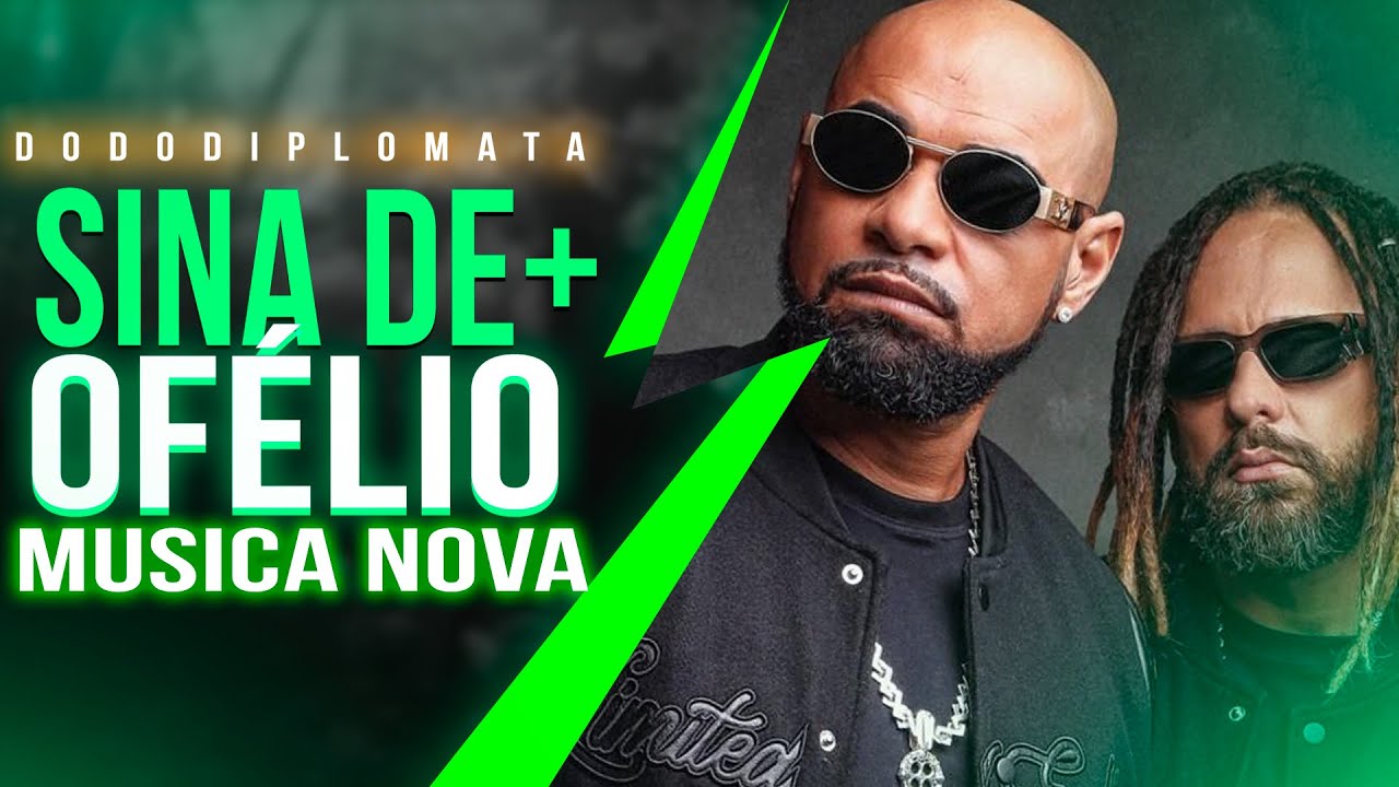 TRIBO DA PERIFERIA - SINA DE OFELIO - MUSICA NOVA - SINA DE OFÉLIO TRIBO 2026
