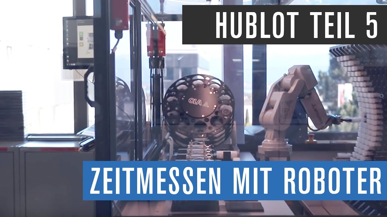 Hochmoderner Roboter überwacht Ganggenauigkeit | Hublot TEIL 5
