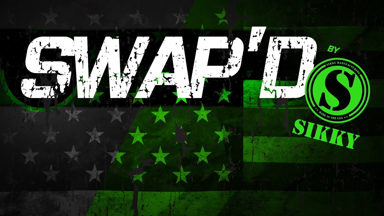 SWAP'd - SIKKY Manufacturing