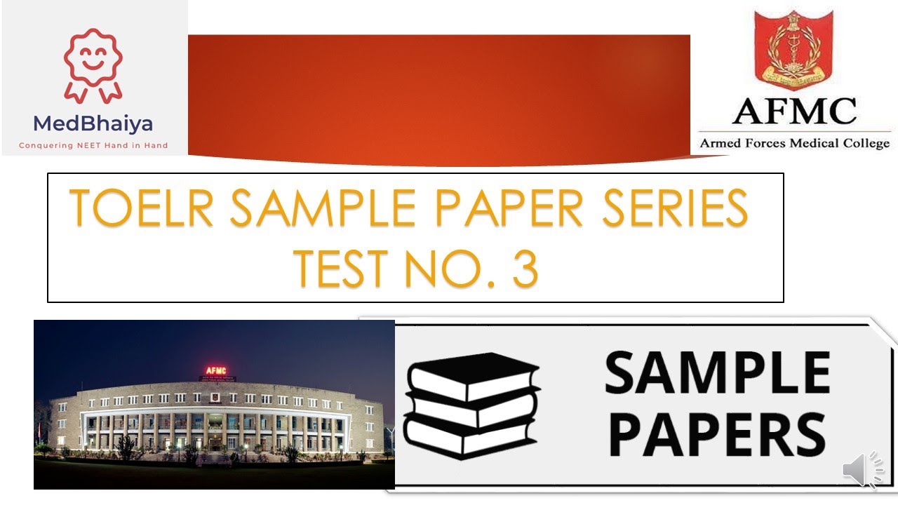 AFMC TOELR TEST NO 3  ll SAMPLE PAPER ll WITH SOLUTIONS ll LATEST