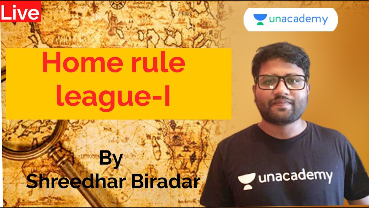 Home rule league-I | PSI/FDA/SDA/KAS | Shreedhar Biradar