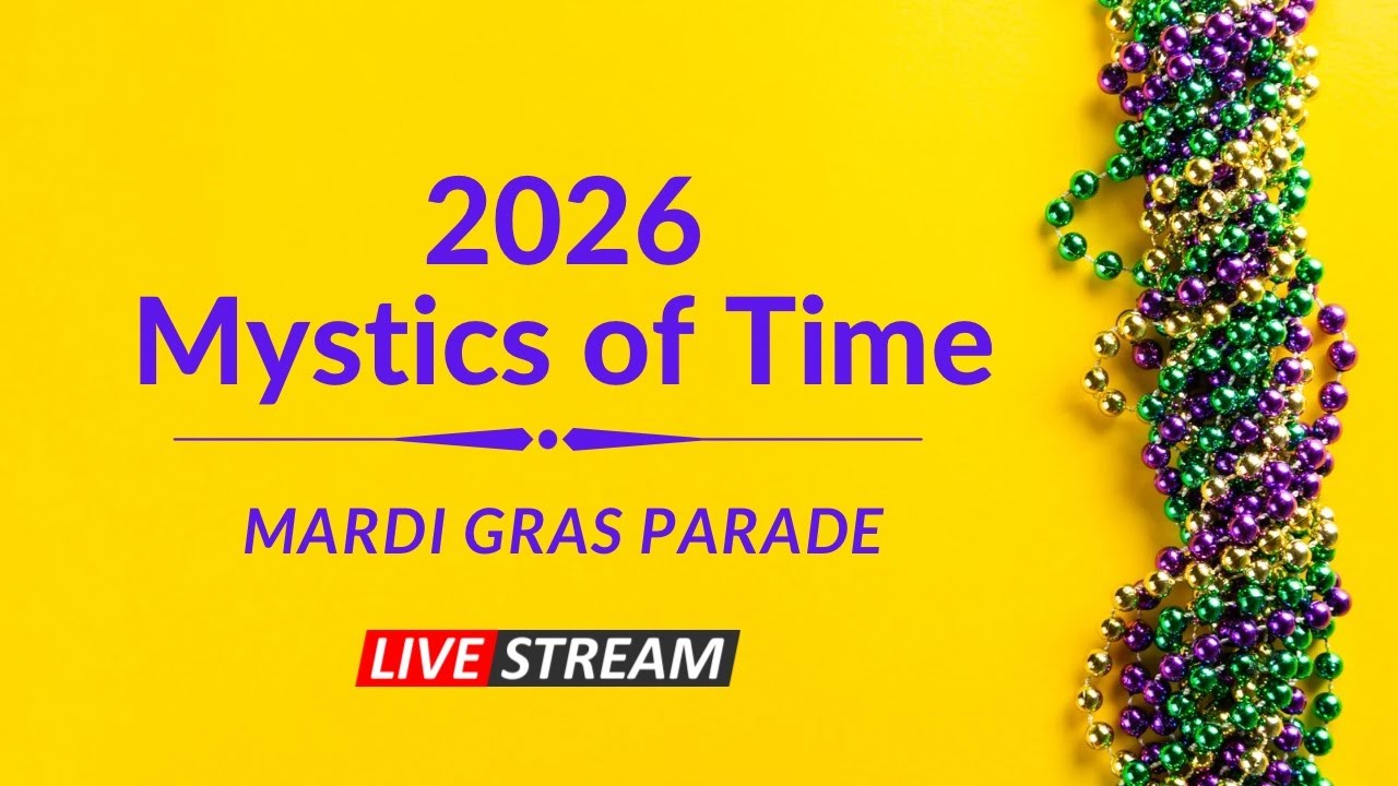 Mystics of Time Mardi Gras Parade 2026 - Mobile, Alabama