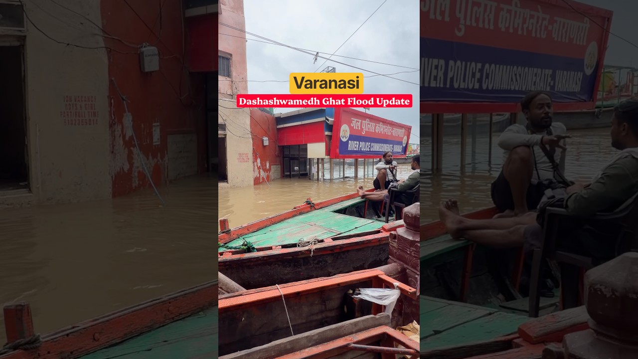 Dashashwamedh ghat Flood Update #varanasi #ganga #banaras #floodupdate